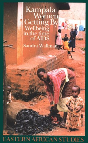 Kampala Women Getting By Wellbeing in the Time of AIDS  1996 9780821411599 Front Cover