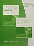 Managerial Accounting, 13th Ed. and Financial & Managerial Accounting, 13th Ed. Work Papers:   2015 9781285869599 Front Cover