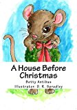House Before Christmas  N/A 9781492740599 Front Cover