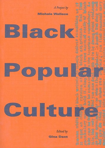 Black Popular Culture   1998 9781565844599 Front Cover