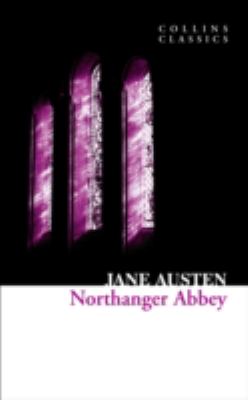 Northanger Abbey   2010 9780007368600 Front Cover