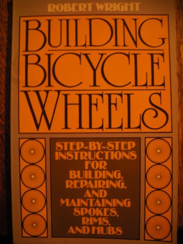 Building Bicycle Wheels N/A 9780020282600 Front Cover