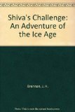 Shiva's Challenge An Adventure of the Ice Age N/A 9780064404600 Front Cover