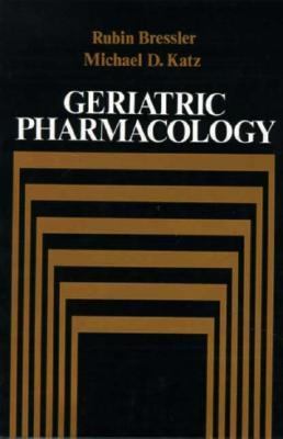 Geriatric Pharmacology   1993 9780070076600 Front Cover