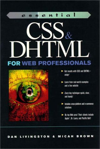 Essential CSS and DHTML for Web Masters   1999 9780130127600 Front Cover