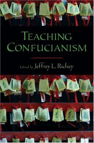 Teaching Confucianism   2008 9780195311600 Front Cover