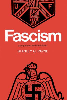 Fascism : A Comparative Approach Toward a Definition  1980 9780299080600 Front Cover