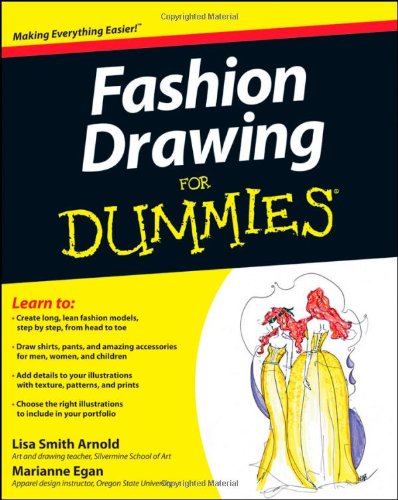 Fashion Drawing for Dummies   2012 9780470601600 Front Cover