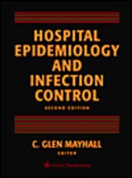 Hospital Epidemiology and Infection Control   1996 9780683056600 Front Cover