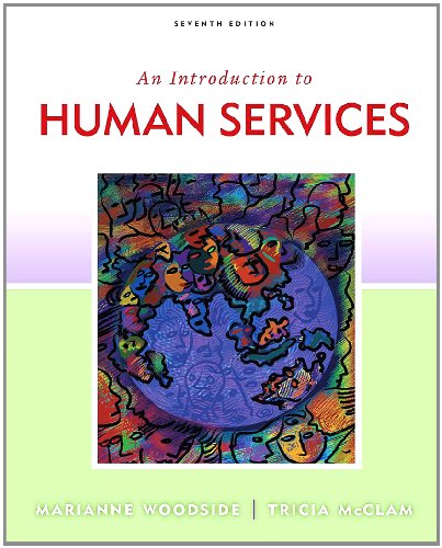 Introduction to Human Services  7th 2012 9781111345600 Front Cover