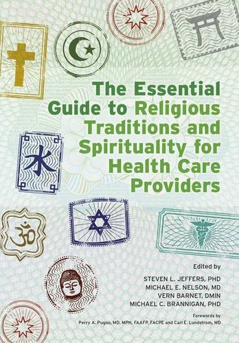 Essential Guide to Religious Traditions and Spirituality for Health Care Providers   2013 9781846195600 Front Cover