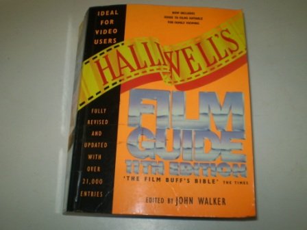 Halliwell's Film Guide  11th 1995 (Revised) 9780006384601 Front Cover