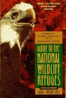 Guide to the National Wildlife Refuges 2nd (Revised) 9780020636601 Front Cover