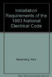 Installation Requirements of the 1993 National Electrical Code N/A 9780020777601 Front Cover
