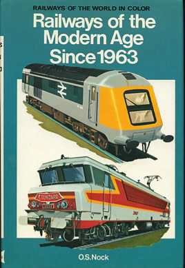 Railways of the Modern Age since 1963   1976 9780025897601 Front Cover