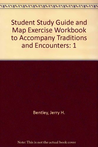 Traditions and Encounters Study Guide and Map Exercise Workbook  2000 (Student Manual, Study Guide, etc.) 9780070053601 Front Cover