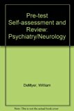 Psychiatry-Neurology : PreTest Self-Assessment and Review N/A 9780070516601 Front Cover