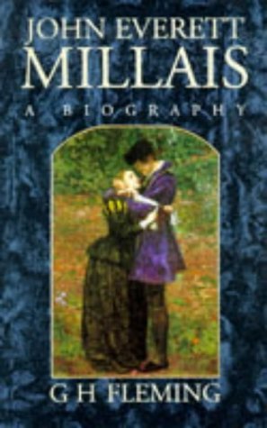 John Everett Millais A Biography  1998 9780094785601 Front Cover