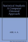 Statistical Analysis : A Computer Oriented Approach 2nd 1979 9780120444601 Front Cover