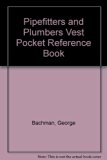 Pipefitters and Plumbers Pocket Reference N/A 9780136764601 Front Cover