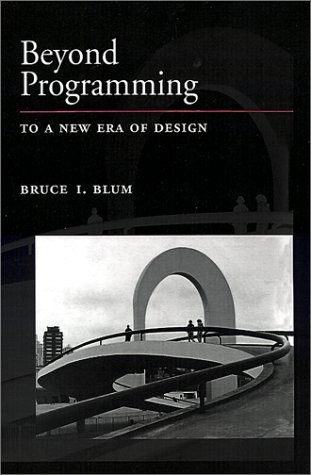 Beyond Programming To a New Era of Design  1996 9780195091601 Front Cover
