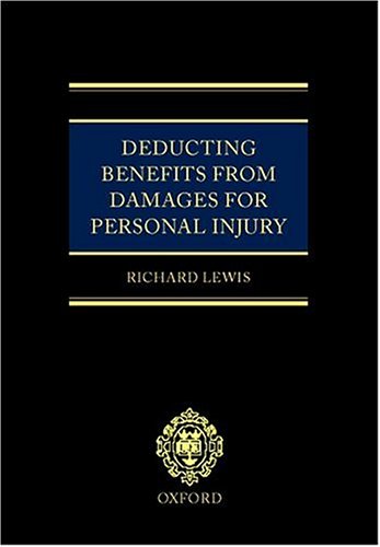 Deducting Benefits from Damages for Personal Injury   1999 9780198298601 Front Cover