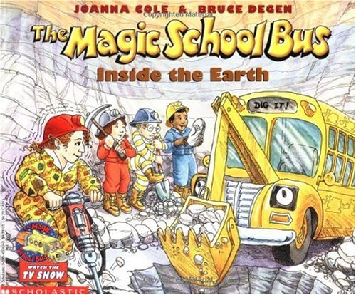 Magic School Bus Inside the Earth   1987 9780590407601 Front Cover