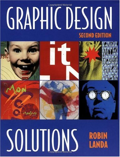 Graphic Design Solutions  2nd 2001 (Revised) 9780766813601 Front Cover