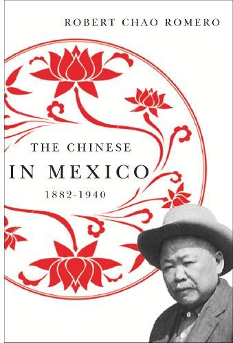 Chinese in Mexico, 1882-1940  2nd 2011 9780816514601 Front Cover