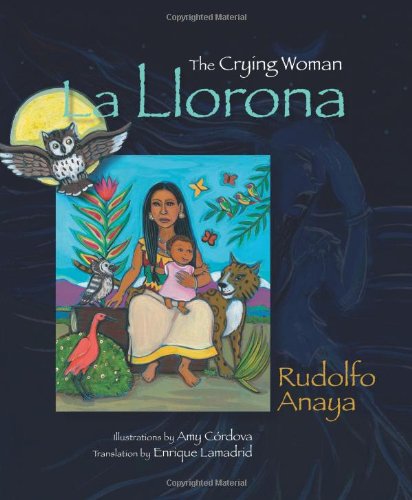 Llorona The Crying Woman  2011 9780826344601 Front Cover