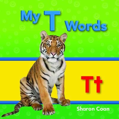 My T Words   2012 (Revised) 9781433325601 Front Cover