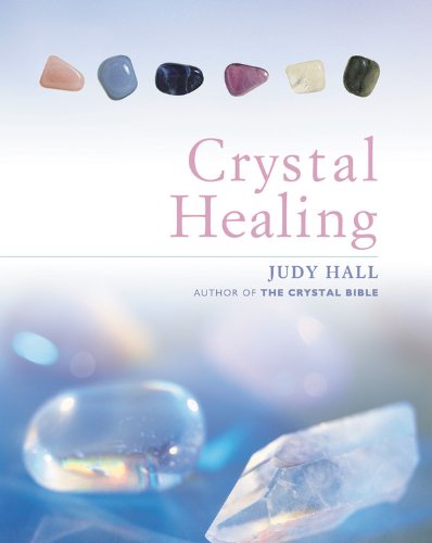 Crystal Healing   2005 9781841812601 Front Cover