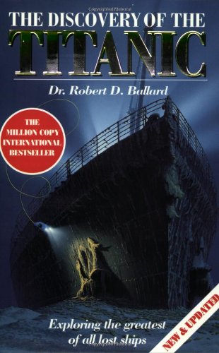 The Discovery of the "Titanic" N/A 9781857976601 Front Cover