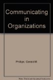 Communicating with Organizations  1982 9780023951602 Front Cover