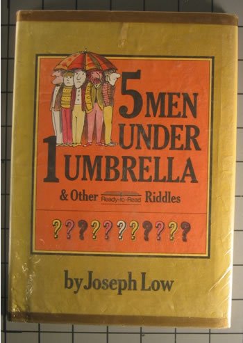 Five Men under One Umbrella : And Other Ready-to-Read Riddles  1975 9780027614602 Front Cover