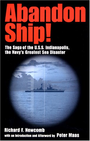 Abandon Ship! The Saga of the U. S. S. Indianapolis, the Navy's Greatest Sea Disaster Large Type  9780060185602 Front Cover