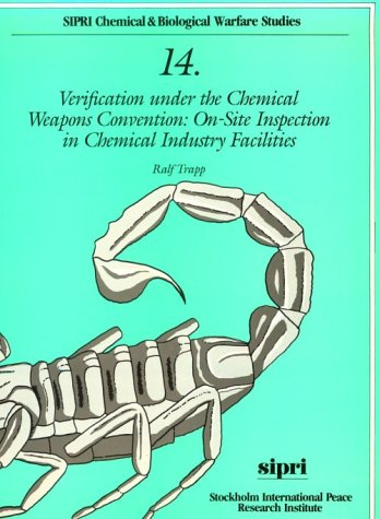 Verification under the Chemical Weapons Convention On-Site Inspection in Chemical Industry Facilities  1993 9780198291602 Front Cover