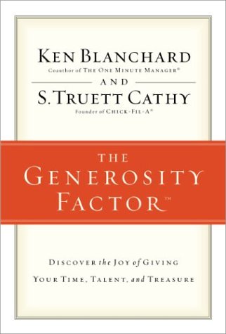 Generosity Factor Discover the Joy of Giving Your Time, Talent, and Treasure  2002 9780310246602 Front Cover
