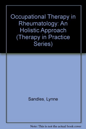 Occupational Therapy in Rheumatology An Holistic Approch  1990 9780412315602 Front Cover
