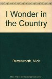 I Wonder in the Country   1987 9780551014602 Front Cover