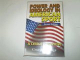 Power and Ideology in American Sport A Critical Perspective 2nd 1998 (Revised) 9780880116602 Front Cover