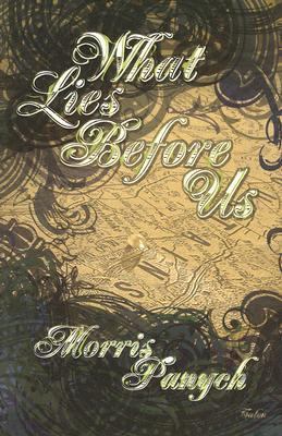What Lies Before Us   2007 9780889225602 Front Cover