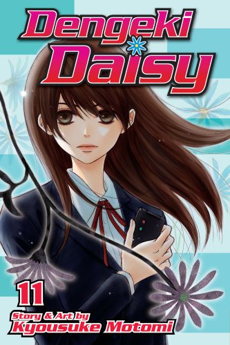 Dengeki Daisy, Vol. 11   2018 9781421550602 Front Cover