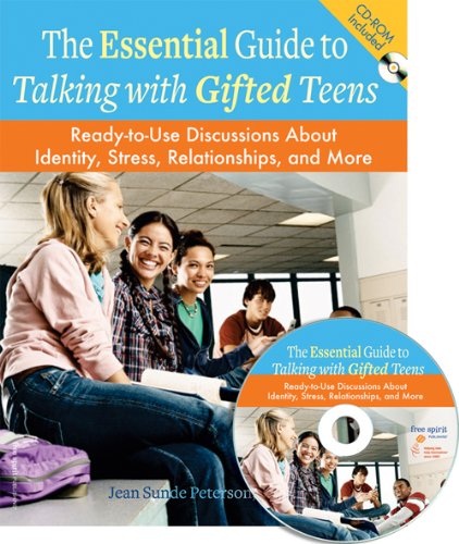 Essential Guide to Talking with Gifted Teens Ready-to-Use Discussions about Identity, Stress, Relationships, and More  2008 9781575422602 Front Cover