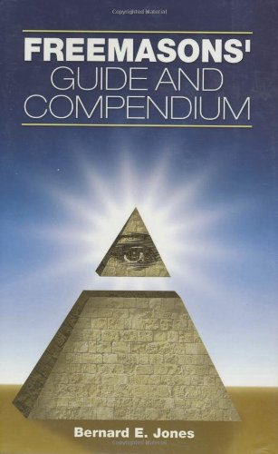 Freemasons' Guide and Compendium  N/A 9781581825602 Front Cover