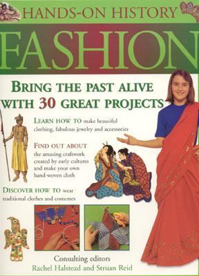 Fashion Bring the Past Alive with 30 Great Projects  2003 9781842157602 Front Cover