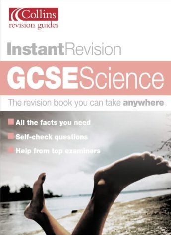 GCSE Science (Instant Revision) N/A 9780007172603 Front Cover