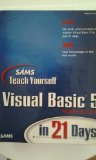 Sam's Teach Yourself Visual Basics in 21 Days 4th 9780028652603 Front Cover