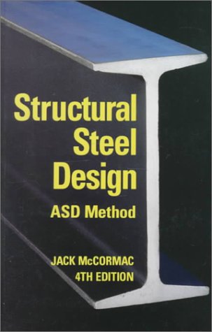 Structural Steel Design ASD Method  4th 1992 (Revised) 9780065000603 Front Cover