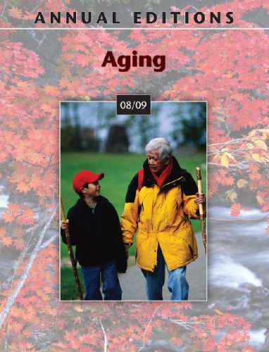 Annual Editions : Aging 08/09 21st 2009 9780073397603 Front Cover